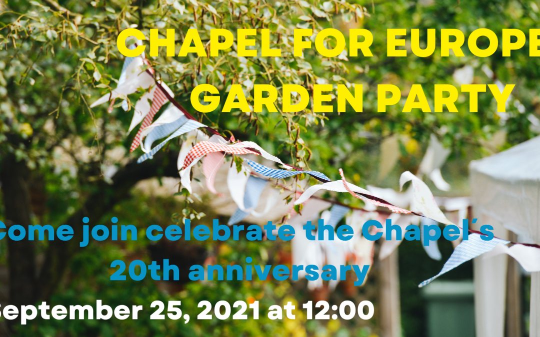 Chapel for Europe Garden Party