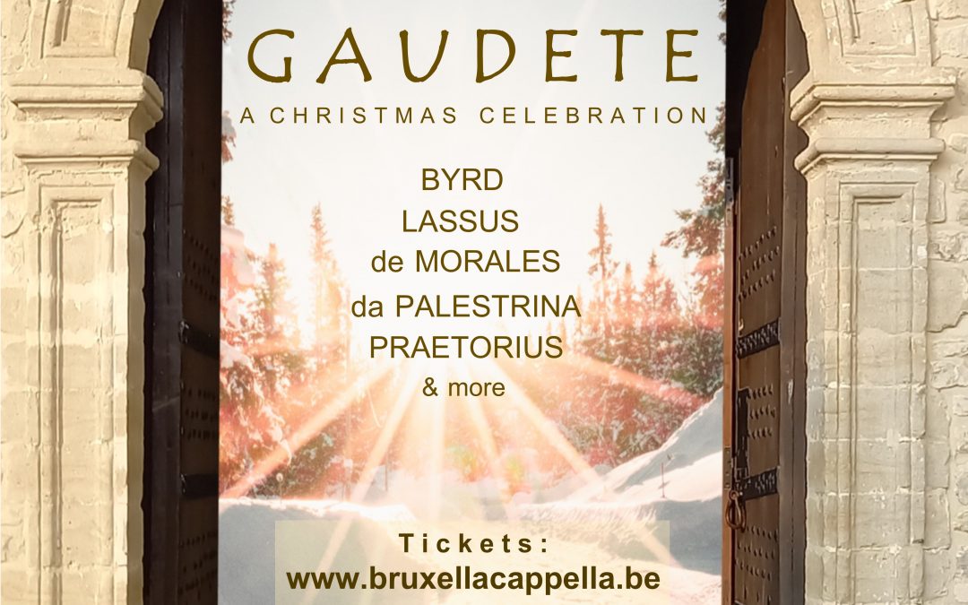 Concert « GAUDETE » une célébration de Noël par Bruxell’A Cappella