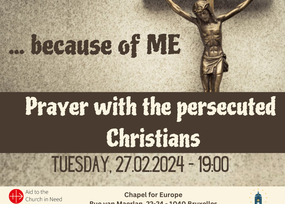 …because of Me.  Prayer with the persecuted  Christians